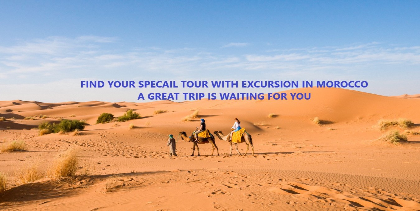 Affordable Morocco Holidays tours | Sahara Desert Tour